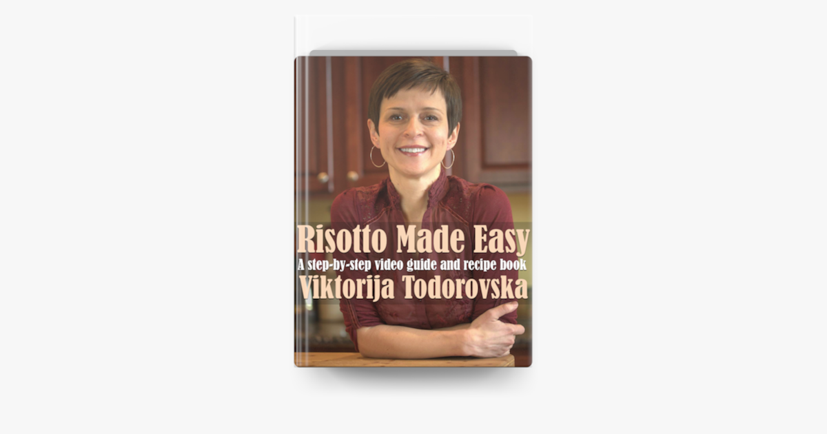 â žrisotto Made Easy A Step By Step Video Guide And Recipe Book On Apple
