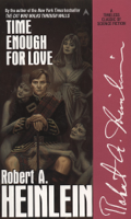 Robert A. Heinlein - Time Enough for Love artwork