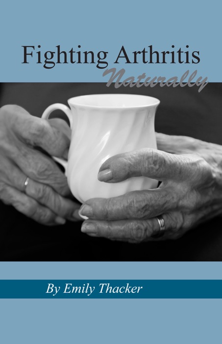 Fighting Arthritis Naturally