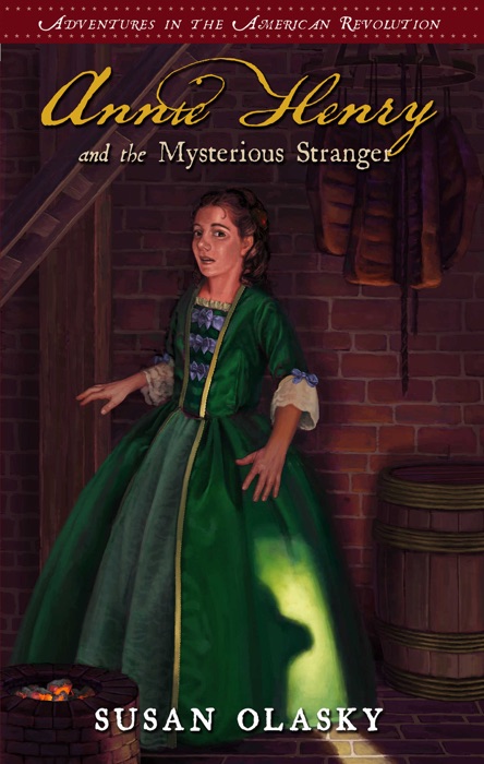 Annie Henry and the Mysterious Stranger