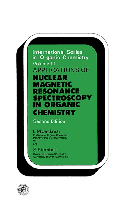 Applications of Nuclear Magnetic Resonance Spectroscopy in Organic Chemistry