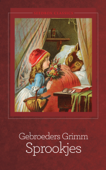 Sprookjes - Gebroeders Grimm & The Brothers Grimm