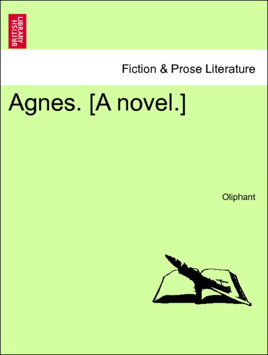 Agnes. [A novel.] Vol. II.