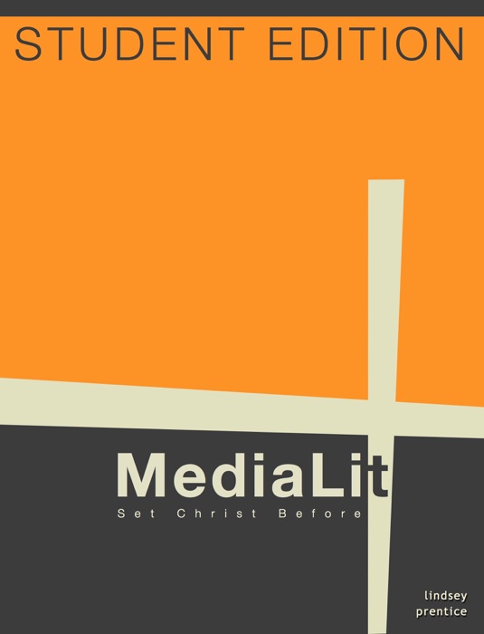 MediaLit: Set Christ Before
