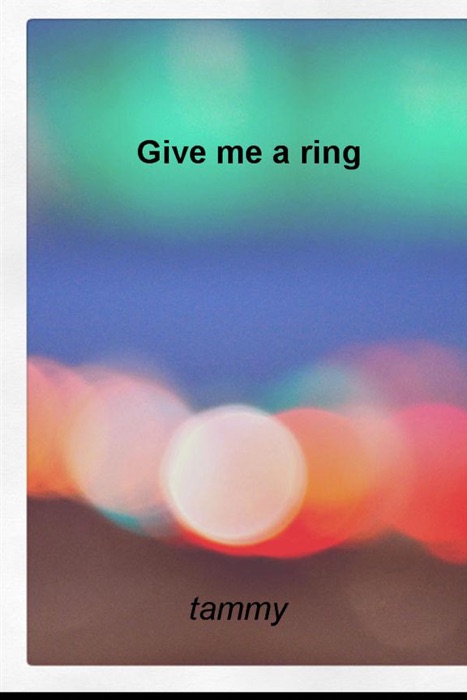 Give Me a Ring