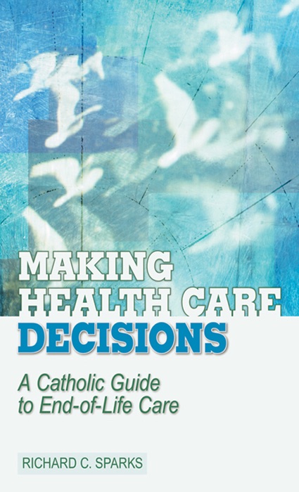 Making Health Care Decisions