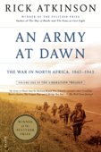 An Army at Dawn - Rick Atkinson
