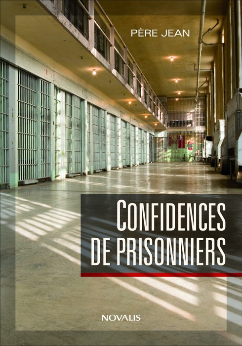 Confidences de prisonniers