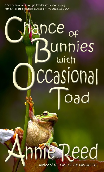 Chance of Bunnies, With Occasional Toad