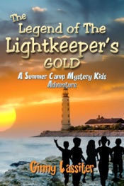 The Legend of the Lightkeeper's Gold: A Summer Camp Mystery Kids Adventure