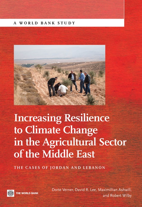 Increasing Resilience to Climate Change in the Agricultural Sector of the Middle East