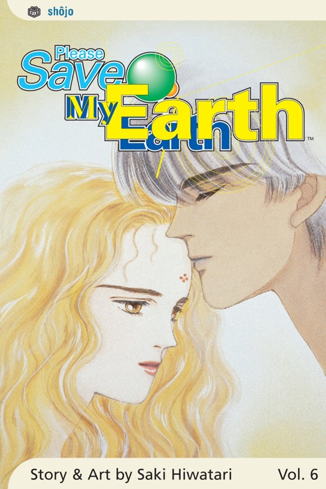 Please Save My Earth, Vol. 6