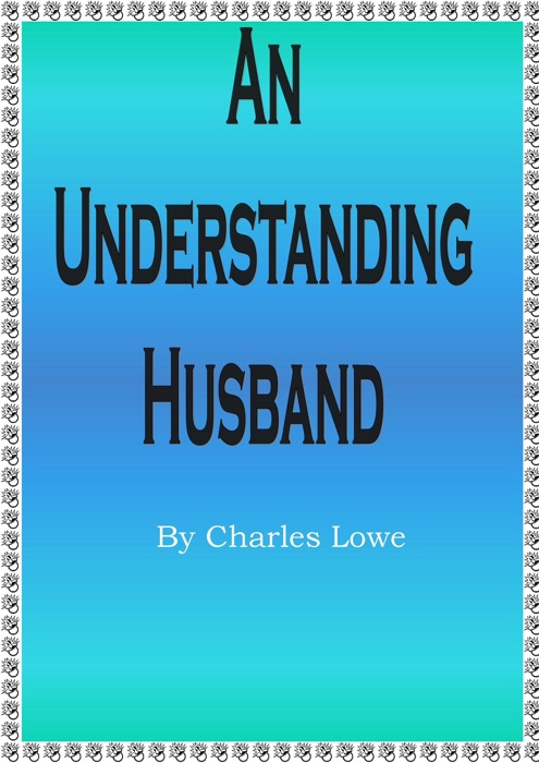 An Understanding Husband