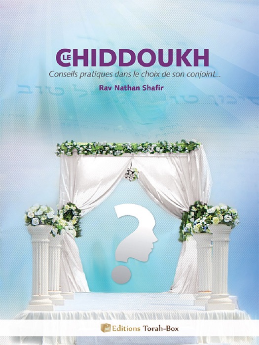 Le Chiddoukh