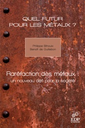 Quel futur pour les métaux ?