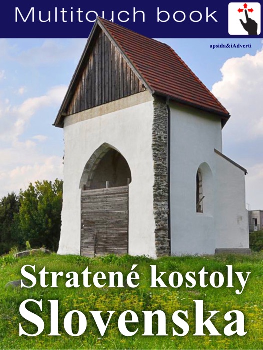 Stratené kostoly Slovenska