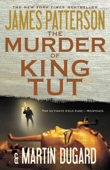 The Murder of King Tut - James Patterson & Martin Dugard