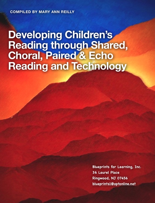 Developing Children’s Reading through Shared, Choral, Paired & Echo Reading and Technology