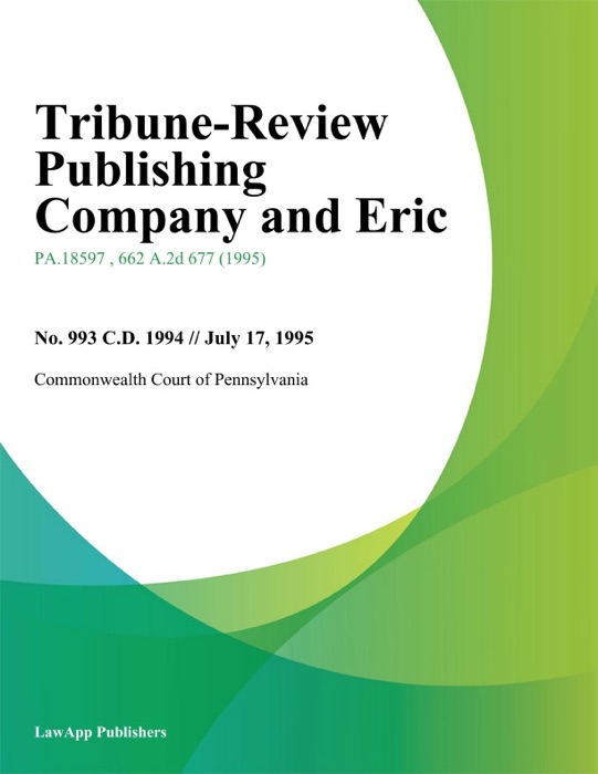 Tribune-Review Publishing Company and Eric