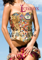 Elizabeth Lennox - The Duke's Willful Wife artwork