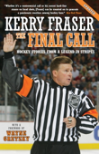 The Final Call - Kerry Fraser