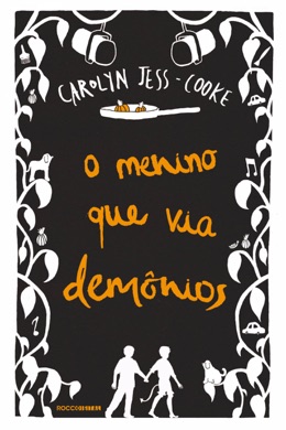 Capa do livro O Menino que Via Demônios de Carolyn Jess-Cooke