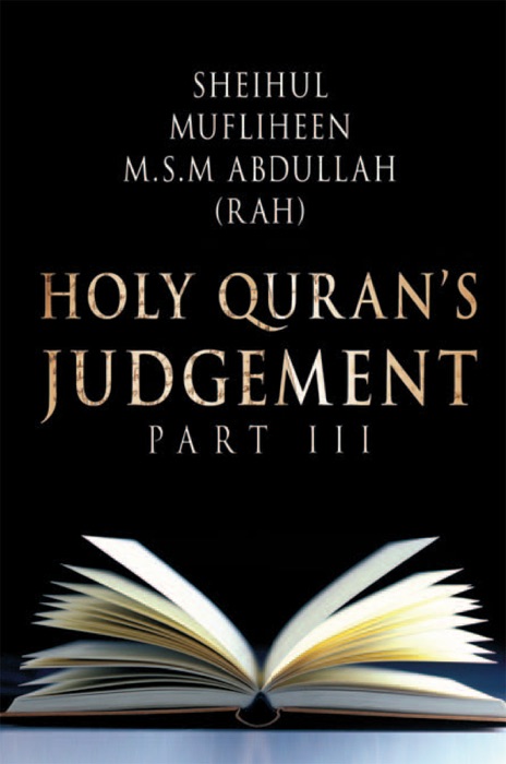 Holy Quran’S Judgement Part - Iii