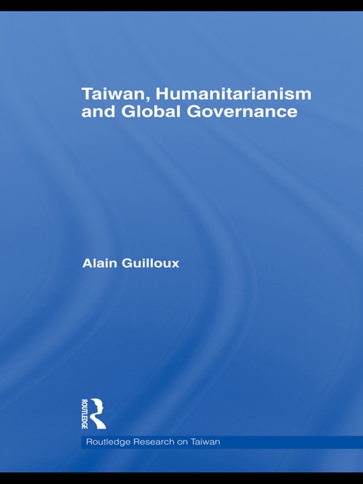 Taiwan, Humanitarianism and Global Governance