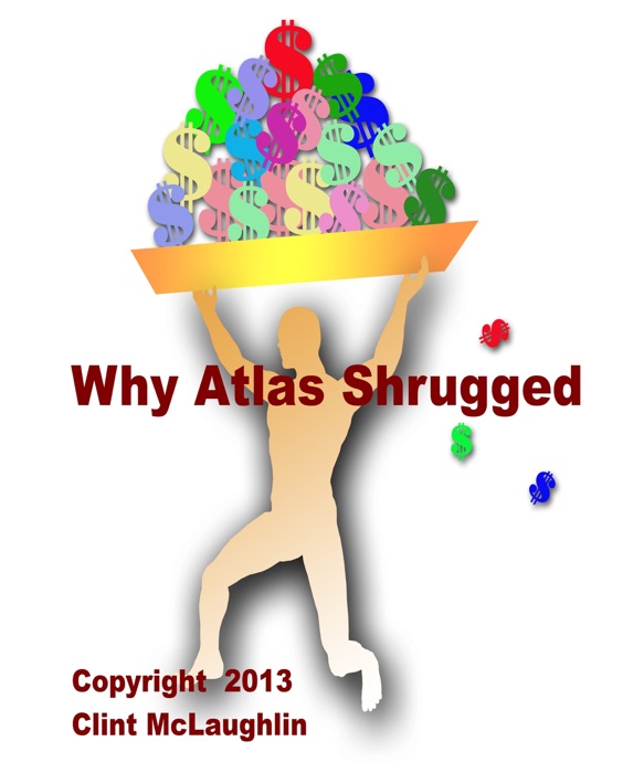 Why Atlas Shrugged