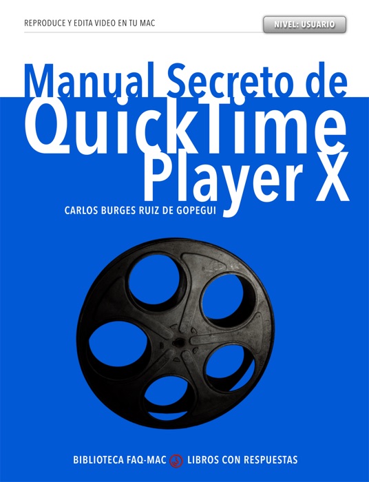 Manual secreto de QuickTime Player X