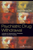 Psychiatric Drug Withdrawal - Peter R. Breggin, MD