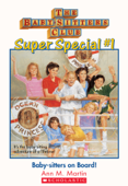 Baby-Sitters on Board! (The Baby-Sitters Club: Super Special #1) - Ann M. Martin