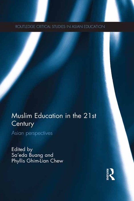 Muslim Education in the 21st Century