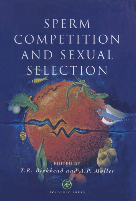 Sperm Competition and Sexual Selection