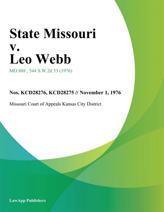 State Missouri v. Leo Webb