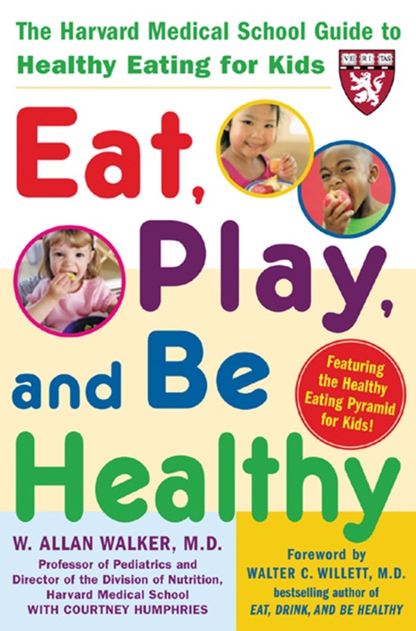 Eat, Play, and Be Healthy