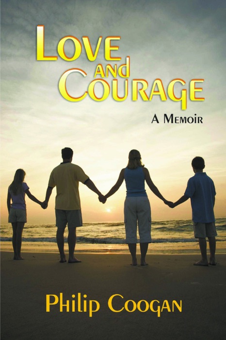 Love and Courage