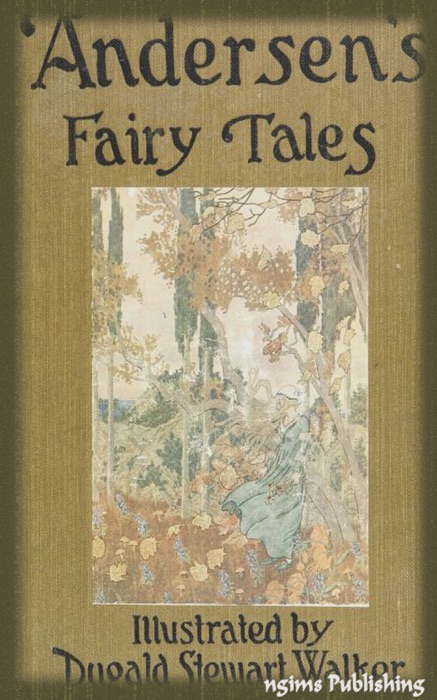 Andersen's Fairy Tales (Illustrated by Dugald Walker)