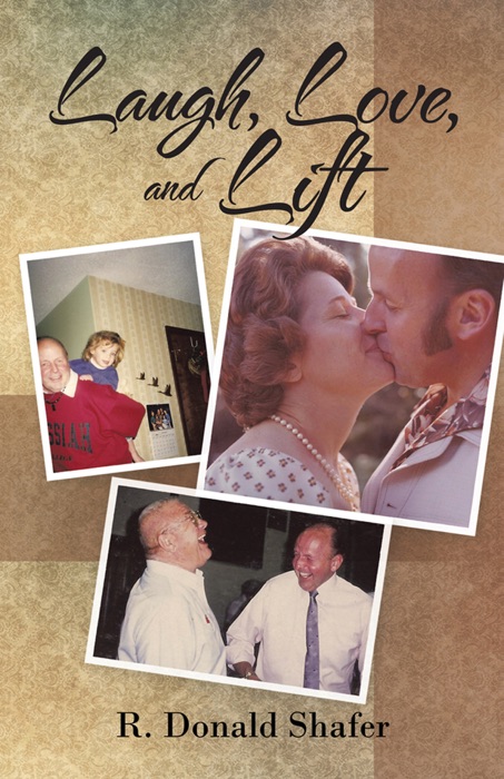 Laugh, Love, And Lift