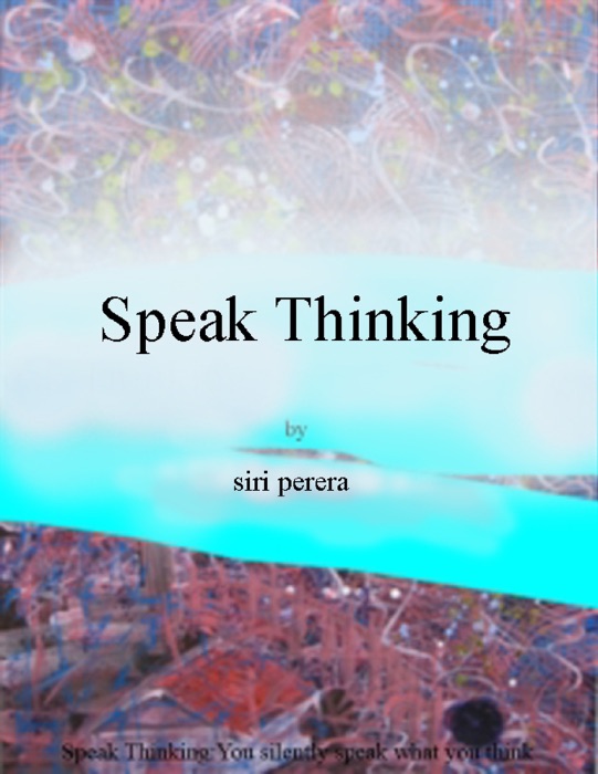 Speak Thinking