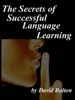 The Secrets of Successful Language Learning - David Bolton