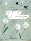 Mi piace il vento - Valentina Montemezzi