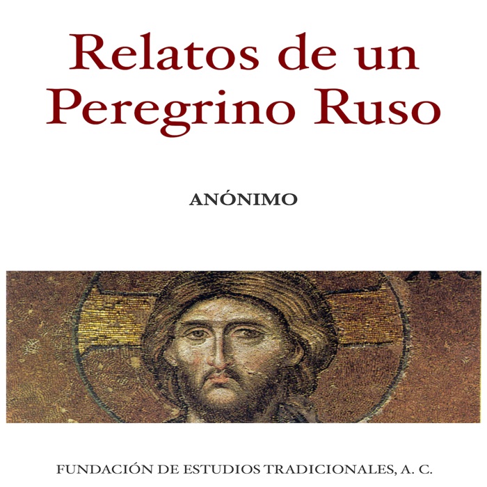 Relatos de un Peregrino Ruso