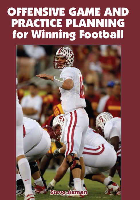 Offensive Game and Practice Planning for Winning Football