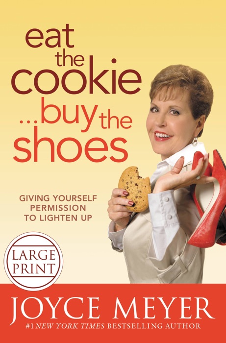 Eat the Cookie...Buy the Shoes