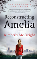 Kimberly McCreight - Reconstructing Amelia artwork