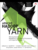 Apache Hadoop YARN - Arun C. Murthy, Vinod Kumar Vavilapalli, Doug Eadline, Joseph Niemiec & Jeff Markham