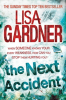Lisa Gardner - The Next Accident (FBI Profiler 3) artwork