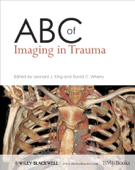 ABC of Imaging in Trauma - Leonard J. King & David C. Wherry