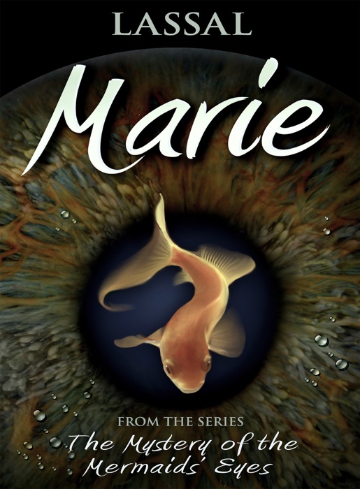 Marie – The Mystery of the Mermaids' Eyes